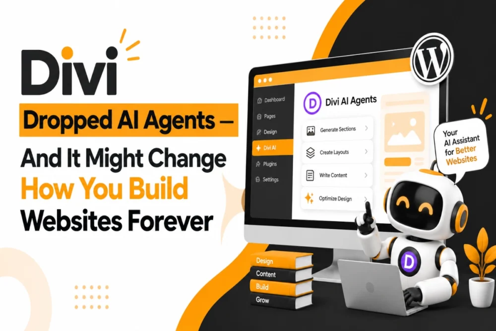 Divi Dropped AI Agents — And It Might Change How You Build Websites Forever